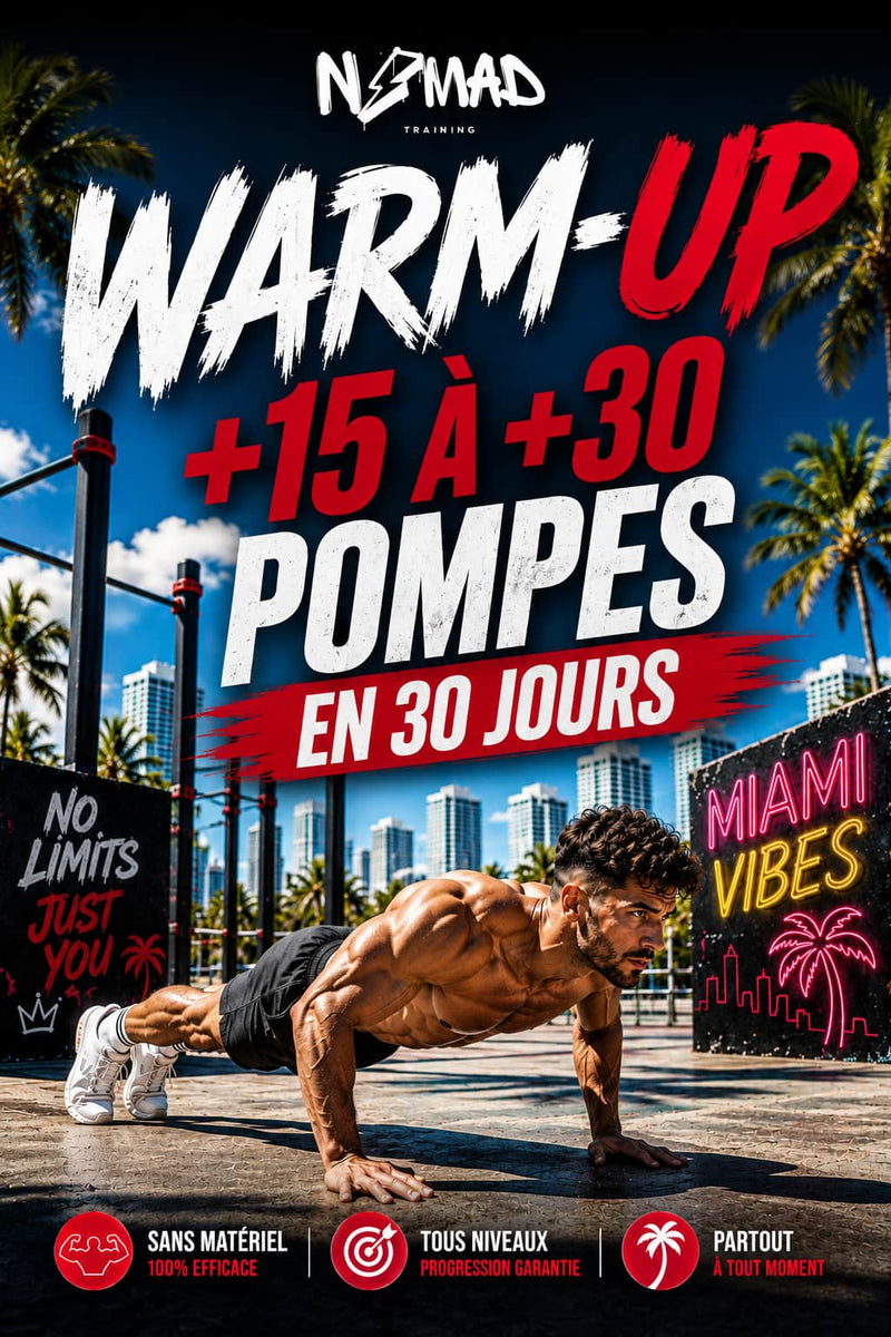Warm-UP : Gagne 15 à 30 Pompes en 30 Jours